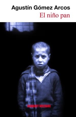EL NIÑO PAN | 9788493518523 | GOMEZ ARCOS, AGUSTIN