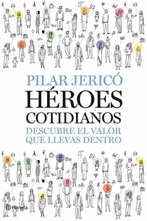 HEROES COTIDIANOS | 9788408087496 | JERICO
