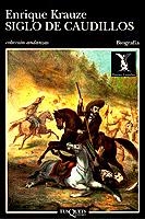 SIGLO DE CAUDILLOS | 9788472234130 | KRAUZE