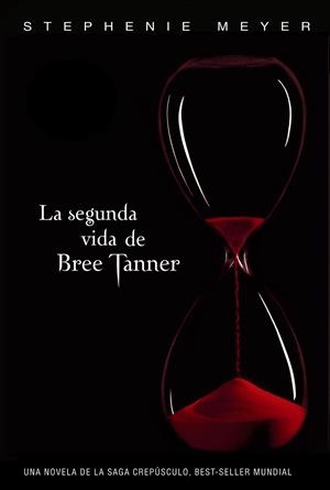 LA SEGUNDA VIDA DE BREE TANNER | 9788420406268 | MEYER, STEPHENIE