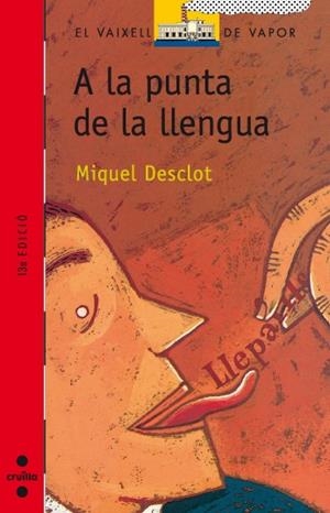 A LA PUNTA DE LA LLENGUA | 9788476294222 | DESCLOT