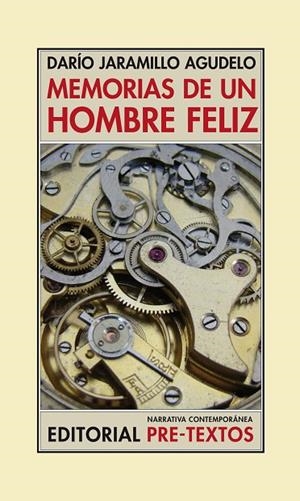 MEMORIAS DE UN HOMBRE FELIZ | 9788492913442 | AGUDELO