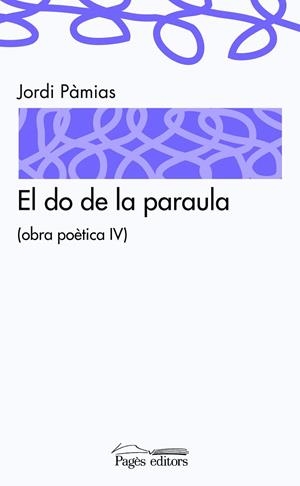 EL DO DE LA PARAULA | 9788497798884 | PAMIAS