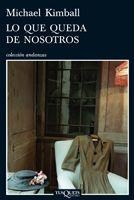 LO QUE QUEDA DE NOSOTROS | 9788483832547 | KIMBALL