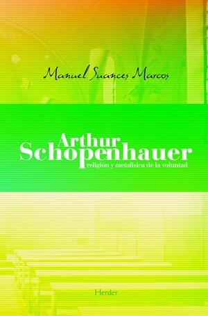 ARTUR SCHOPENHAUER | 9788425416545 | MARCOS
