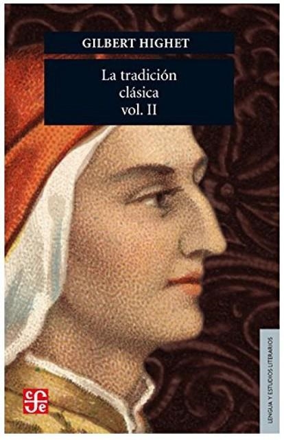 TRADICION CLASICA II | 9789681624330 | HIGHET, GILBERT
