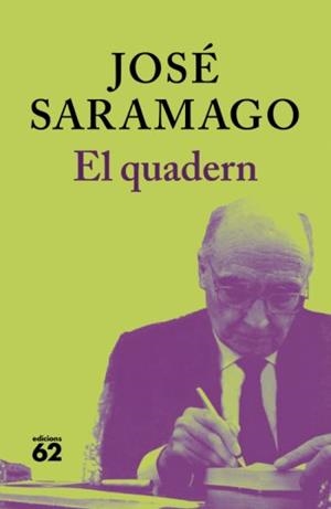 EL QUADERN | 9788429763249 | SARAMAGO
