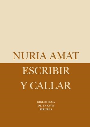 ESCRIBIR Y CALLAR | 9788498413656 | AMAT