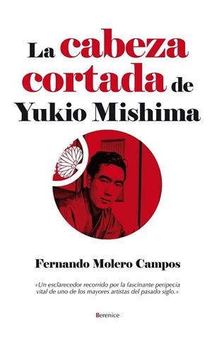 LA CABEZA CORTADA DE YUKIO | 9788496756779 | CAMPOS