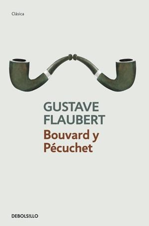 BOUVARD Y PECUCHET | 9788499083810 | FLAUBERT