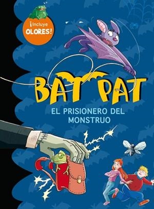 BAT PAT EL PRISIONERO DEL MONSTR | 9788484416760 | ROBERTO PAVANELLO
