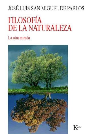 FILOSOFIA DE LA NATURALEZA | 9788472457485 | PABLOS