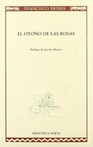 EL OTOÑO DE LAS ROSAS | 9788497423359 | BRINES