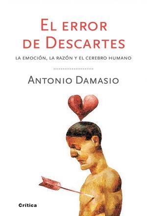 EL ERROR DE DESCARTES | 9788498921663 | DAMASIO
