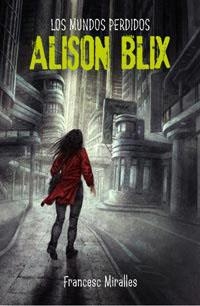 ALISON BLIX | 9788427200579 | MIRALLES