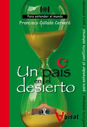 UN PAIS EN EL DESIERTO | 9788499040530 | CERVERO