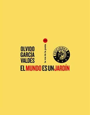 EL MUNDO ES UN JARDIN | 9788487619786 | VALDES