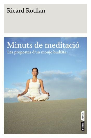 MINUTS DE MEDITACIO | 9788498091519 | ROTLLAN