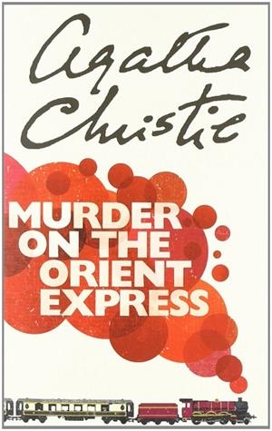 MURDER ON THE ORIENT EXPRESS | 9780007119318 | CHRISTIE, AGATHA