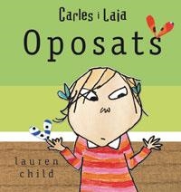 CARLES Y LAIA OPOSATS | 9788479016722 | VARIOS