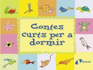 CONTES CURTS PER A DORMIR | 9788483040126 | VARIOS