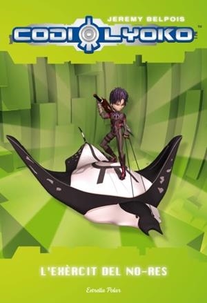 L'EXERCIT DEL NO-RES | 9788499323275 | BELPOIS