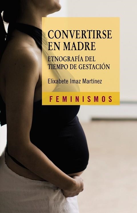 CONVERTIRSE EN MADRE | 9788437626857 | IMAZ