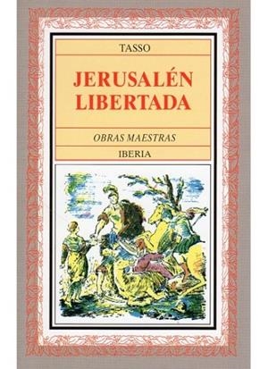 JERUSALEN LIBERTADA | 9788470821868 | TASSO, TORQUATO