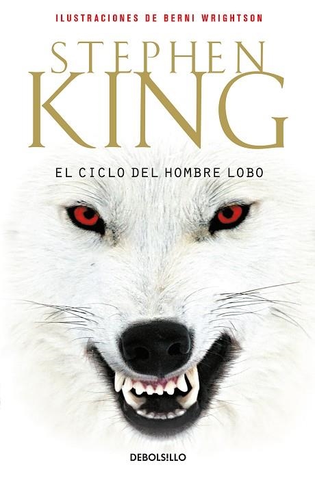 EL CICLO DEL HOMBRE LOBO | 9788499081281 | KING