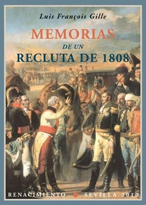 MEMORIAS DE UN RECLUTA DE 1808 | 9788484725961 | GILLE