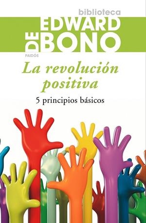 LA REVOLUCION POSITIVA | 9788449324765 | BONO