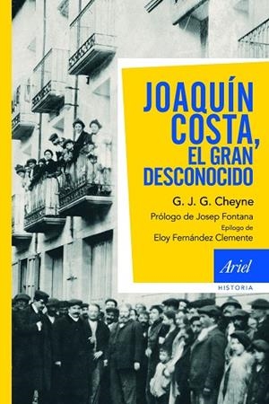 JOAQUIN COSTA EL GRAN DESCONOCID | 9788434469457 | CHEYNE