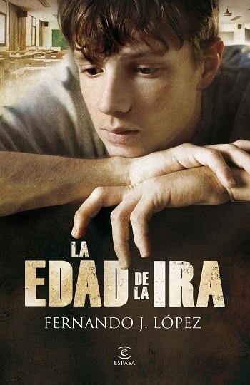LA EDAD DE LA IRA | 9788467033687 | LOPEZ