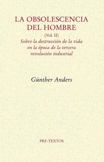 LA OBSOLESCENCIA DEL HOMBRE II | 9788492913930 | ANDERS, GUNTHER