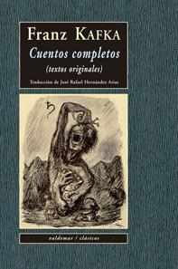 CUENTOS COMPLETOS KAFKA  C-4 | 9788477023258 | KAFKA, FRANZ
