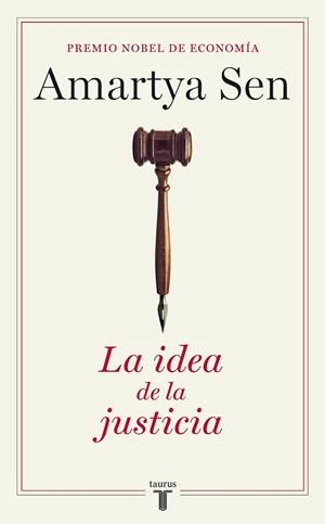 LA IDEA DE LA JUSTICA | 9788430606863 | AMARTYA SEN