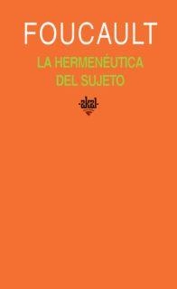 LA HERMENÉUTICA DEL SUJETO | 9788446017721 | FOUCAULT