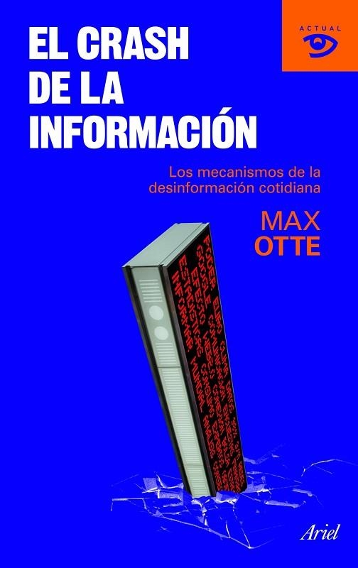 CRASH DE LA TRANSFORMACION | 9788434469235 | OTTE