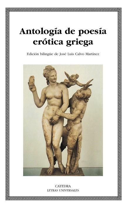 ANTOLOGIA DE POESIA EROTICA GRIE | 9788437625690 | CALVO