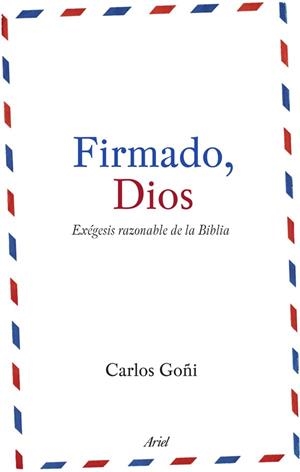 FIRMADO, DIOS | 9788434488151 | GOÑI