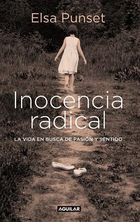 INOCENCIA RADICAL | 9788403599451 | PUNSET