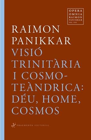 VISIO TRINTARIA I COSMOTEANDRICA | 9788492416363 | PANIKKAR