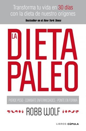 LA DIETA PALEO | 9788448068769 | WOLF