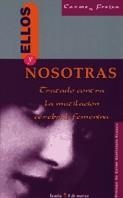 ELLOS Y NOSOTRAS | 9788474263503 | FREIXA