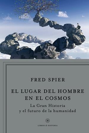 EL LUGAR DEL HOMBRE EN EL COSMOS | 9788498921960 | SPIER