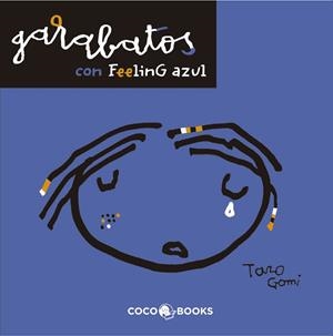 GARABATOS CON FEELING AZUL | 9788493847128 | GOMI