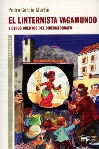 EL LINTERNISTA VAGAMUNDO | 9788477748366 | MARTIN
