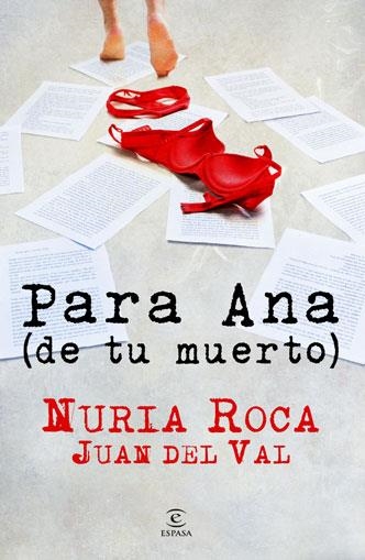 PARA ANA (DE TU MUERTO) | 9788467036121 | VARIS
