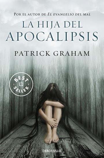 LA HIJA DEL APOCALIPSIS | 9788499088129 | GRAHAM, PATRICK