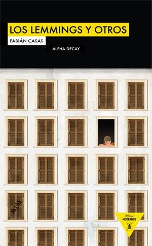 LOS LEMMINGS Y OTROS | 9788492837199 | CASAS